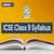 ICSE Class 9 Syllabus 2025-26 for Maths, Biology, Physics, Chemistry, English